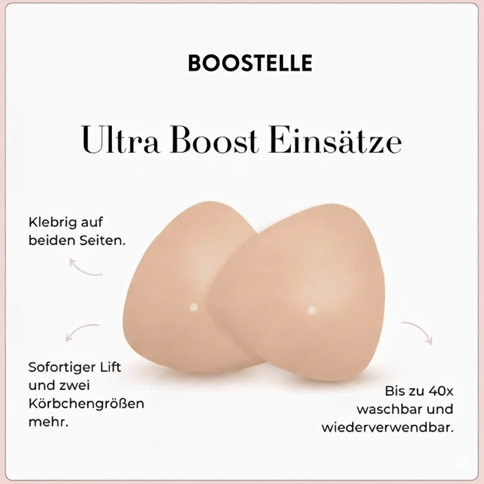 Infografik Boostelle Ultra Boost Einsätze: Zeigt klebende Silikon-Brusteinsätze für sofortigen Lift, zwei Körbchengrößen mehr und bis zu 40x wiederverwendbar/waschbar. Highlights der Produktvorteile.